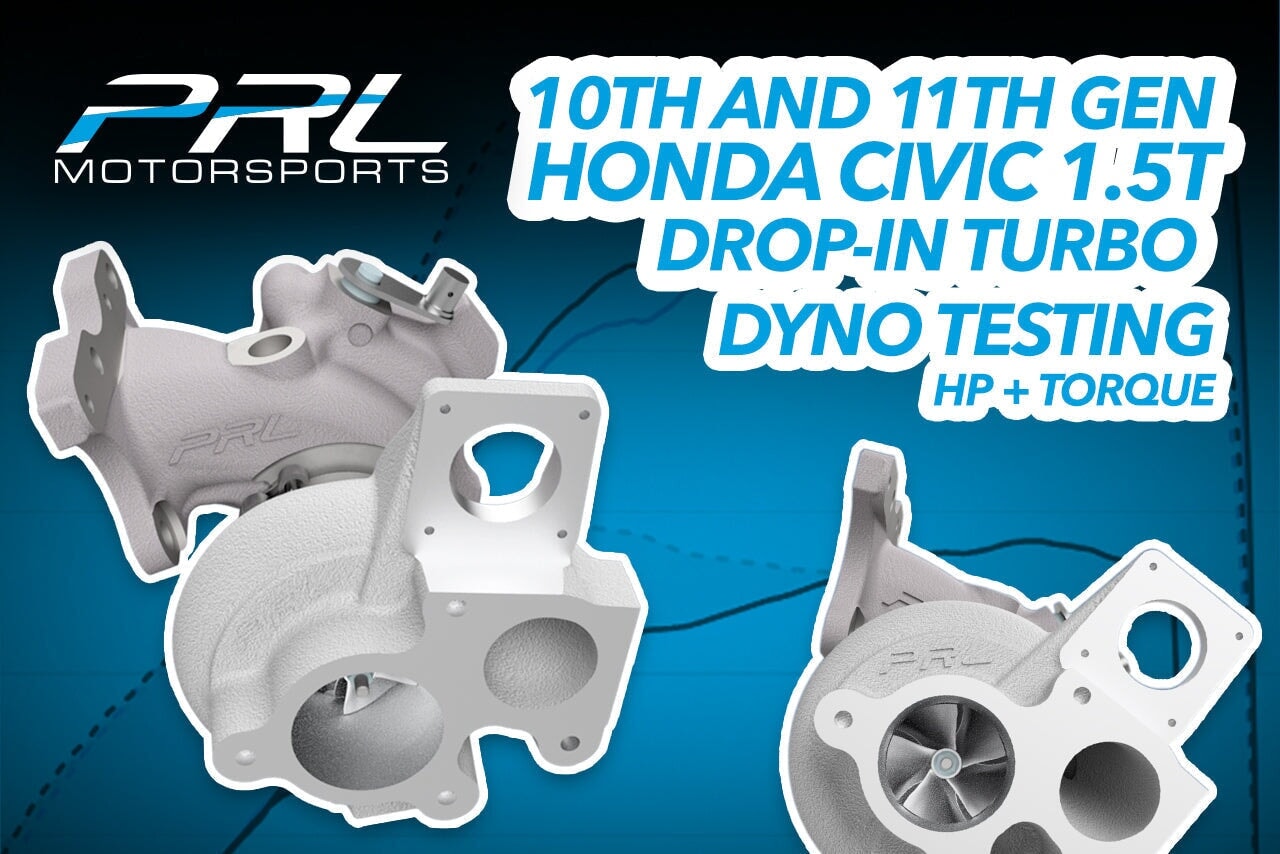 From Stock to Serious: PRL 1.5T Drop In Turbo Dyno Testing